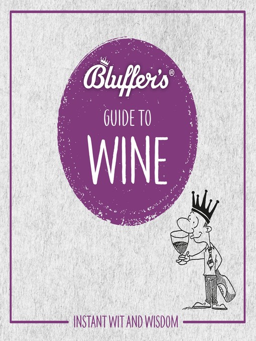 Cover image for Bluffer's Guide to Wine